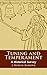 Tuning and Temperament: A Historical Survey (Dover Books On Music: History)