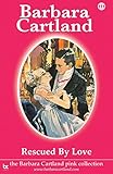 111. Rescued by Love (The Pink Collection)