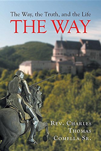 The Way, the Truth, and the Life