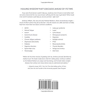 Medical Medium: Secrets Behind Chronic and Mystery Illness and How to Finally Heal