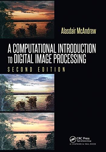 Digital Image Processing, 4Th Edition: Rafael C. Gonzalez