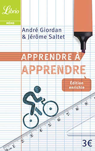 Apprendre a apprendre Edition enrichie (French Edition) by Andre Giordan