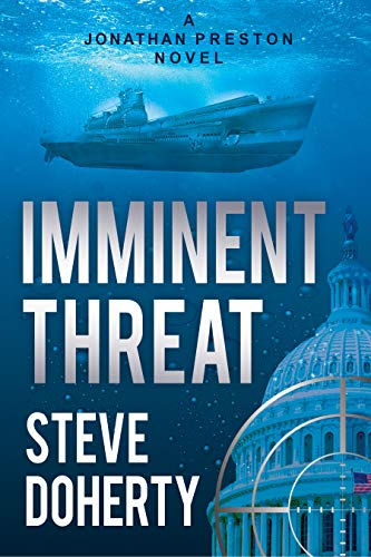 Imminent Threat: A Jonathan Preston Novel by Steve Doherty