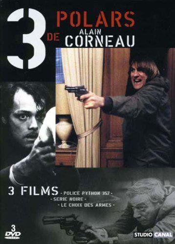 3 Polars De Alain Corneau - Coffret - Le Choix Des Armes + Série Noire + Police Pyhton 357