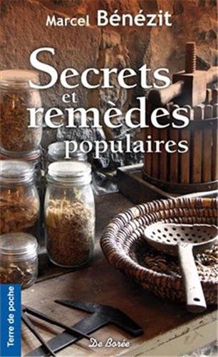 Secrets et remèdes populaires