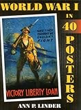 World War I in 40 Posters by 