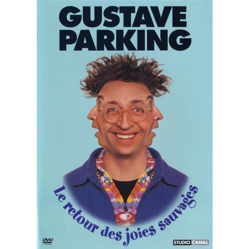 Gustave Parking - Le Retour Des Joies Sauvages