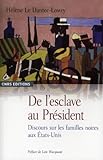 De l'esclave au Président : Discours sur les familles noires aux Etats-Unis by 