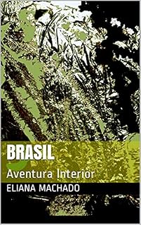 Livro BRASIL : Aventura Interior