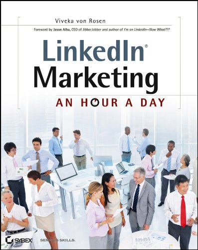 [- LinkedIn Marketing: An Hour a Day -]