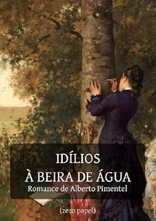 Livro Idílios à beira de água (romance)