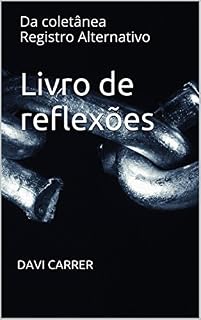 Livro Livro de reflexões: Da coletânea Registro Alternativo
