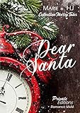 Dear Santa: (Collection Merry Tales) (French Edition) by Marie H.J