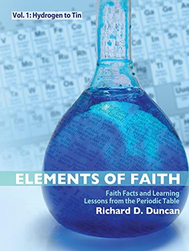 Elements of Faith Vol 1: Hydrogen to Tin