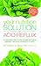 Your Nutrition Solution to Acid Reflux