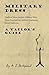 Military Dress: Drafts of Mess Jackets, Military Mess Dress Regulations, Military Garments, Naval Un by 