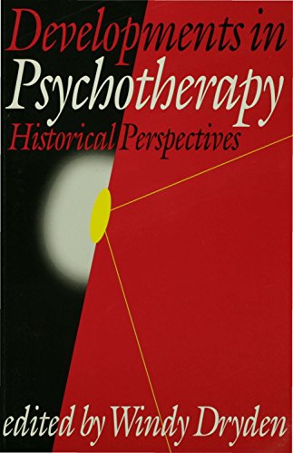 Developments in Psychotherapy: Historical Perspectives