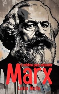 Livro O mínimo para entender Marx: Karl Marx em 60 minutos