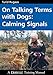 On Talking Terms With Dogs Calming Signals by Turid Rugaas