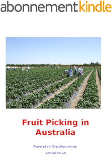 Download Fruit Picking in Australia (English Edition) PDF