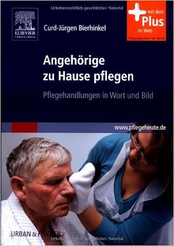 Angehorige Zu Hause Pflegen Curd Jurgen Bierhinkel 9783437282706