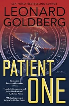 Patient One A Novel A Ballineau Ross Medical Thriller