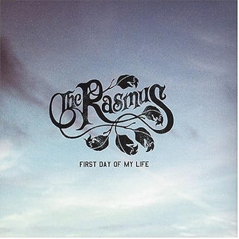 First Day Of My Life By The Rasmus 2005 01 18 Amazon Com Music