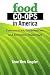 Food Co-ops in America: Communities, Consumption, and Economic Democracy by 