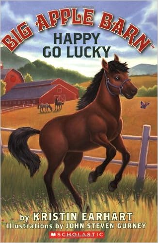 Big Apple Barn 1 Happy Go Lucky Kristin Earhart John Steven
