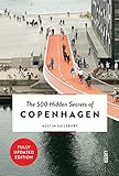 The 500 Hidden Secrets of Copenhagen - Updated and