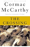 The Crossing: Book 2 of The Border Trilogy