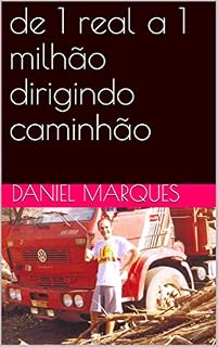 Livro de 1 real a 1 milhão dirigindo caminhão