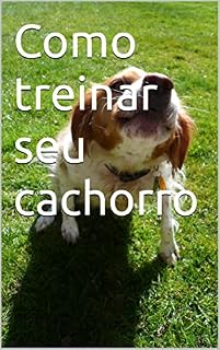 Livro Como treinar seu cachorro