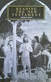 Reading the New Testament, Grant, Patrick, 0802804489