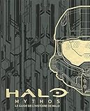 Halo Mythos : Le guide de l'histoire de Halo by
