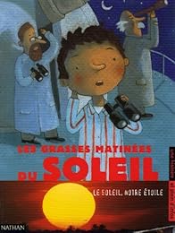 Les  grasses matinées du soleil