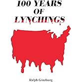 100 Years of Lynchings
