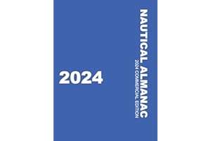Nautical Almanac 2024 (Nautical Almanac For the Year)