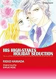 His High-Stakes Holiday Seduction: Harlequin comics by Emilie Rose, Rieko Hamada
