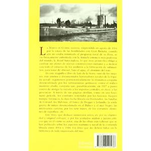 El mar en la Gran Guerra (1914-1918) (Spanish Edition)