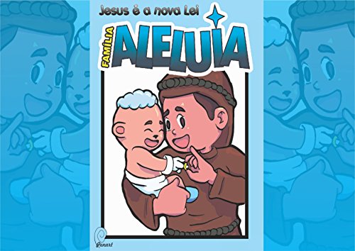 Livro Família Aleluia   Jesus é a nova lei