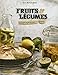 Fruits & légumes (French Edition) by 