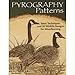 Pyrography Patterns: Basic Techniques and 30 Wildlife Designs for Woodburning (Fox Chapel Publishing) Large, Ready-to-Use Patterns, Both Line and Tonal, plus Tips & Advice from Artist Sue Walters by Sue Walters