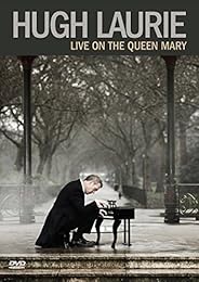 Live On The Queen Mary - Hugh Laurie
