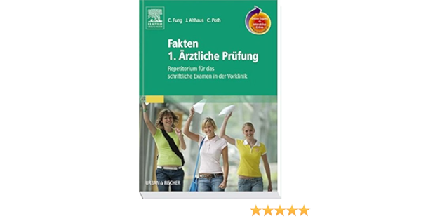 Fakten 1 Arztliche Prufung 9783437415111 Amazon Com Books