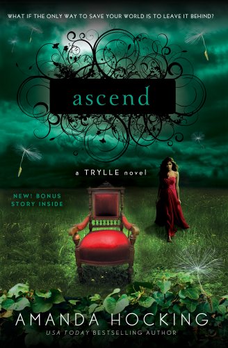 Ascend: A Trylle Novel (Trylle Trilogy, 3)