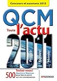 toute l'actu 2011 ; QCM ; concours et examens 2012 by 