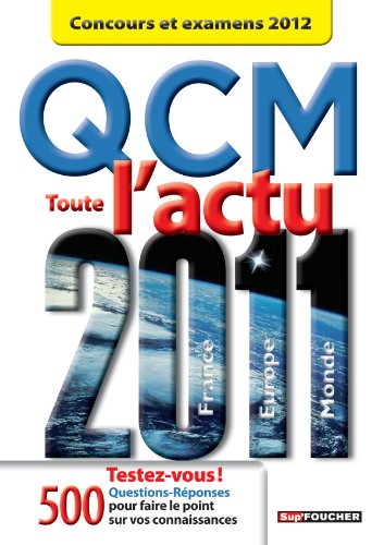 toute l'actu 2011 ; QCM ; concours et examens 2012 by (Paperback)