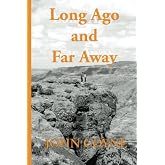Long Ago and Far Away