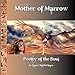 Mother of Marrow by